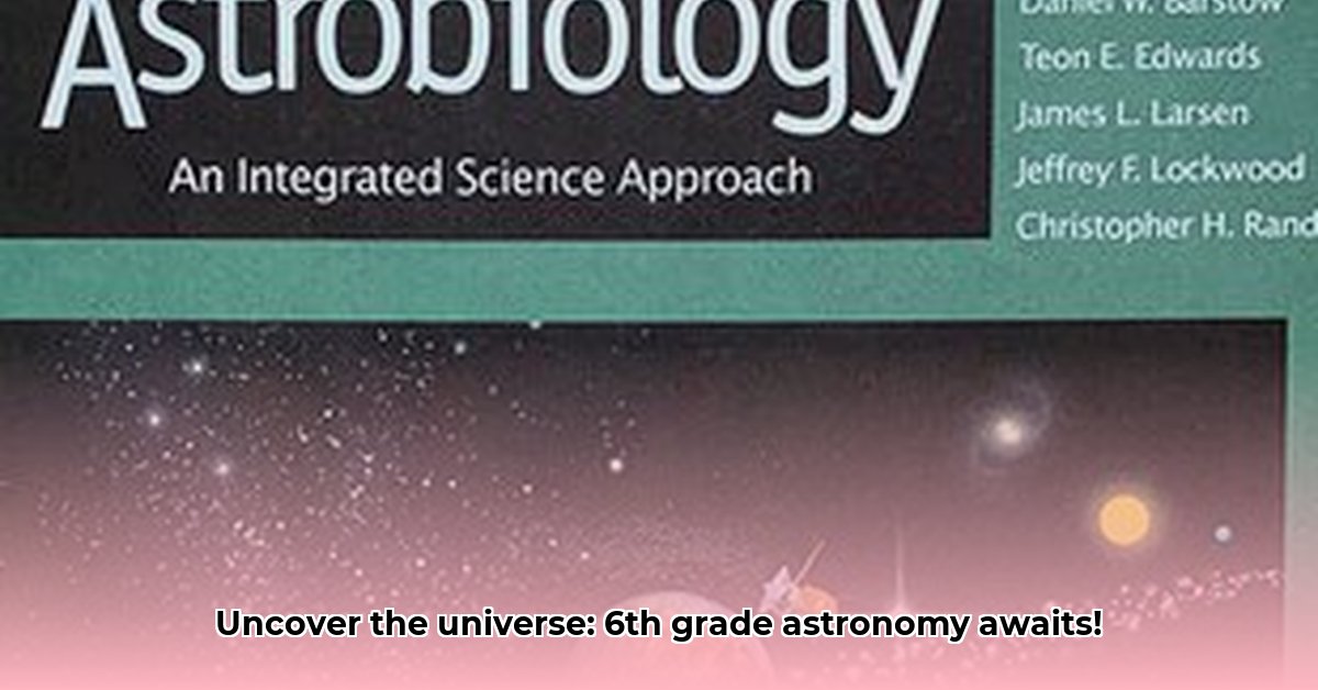 sixth-grade-astronomy-learning-guide